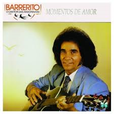 Barrerito 1990 - Momentos de Amor - Na compra de 10 álbuns musicais, 10 filmes ou desenhos, o Pen-Drive será grátis...Aproveite!