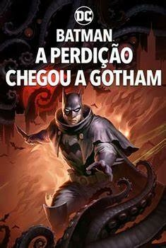 DC - Batman - A Perdição Chegou a Gotham (2023) - Na Escolha de 10 filmes ou desenhos, o Pen-Drive será grátis...Aproveite!