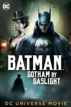 DC - Batman - Gotham by Gaslight (2018) - Na Escolha de 10 filmes ou desenhos, o Pen-Drive será grátis...Aproveite!