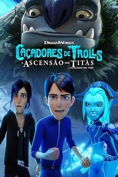 Cacadores de Trolls - A ascensão dos titãs (2021) DreamWorks - PEN-DRIVE INCLUSO