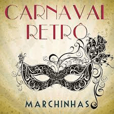 Carnaval Retro - Marchinhas - Na Escolha de 10 álbuns musicais, 10 filmes ou desenhos, o Pen-Drive será grátis...Aproveite!