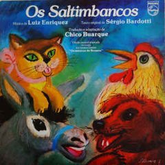 Chico Buarque 1977 - Os Saltimbancos - Na escolha de 15 álbuns musicais, 20 filmes ou desenhos, o Pen-Drive será grátis...Aproveite!