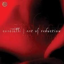 Corciolli - Art Of Seduction - Na compra de 15 álbuns musicais, 20 filmes ou desenhos, o Pen-Drive será grátis...Aproveite!