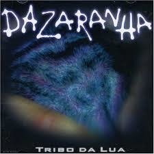 Dazaranha 1998 - Tribo Da Lua - Na escolha de 15 álbuns musicais, 20 filmes ou desenhos, o Pen-Drive será grátis...Aproveite!