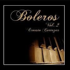 Ernesto Cortazar - Boleros Vol.2 - Na compra de 15 álbuns musicais, 20 filmes ou desenhos, o Pen-Drive será grátis...Aproveite!