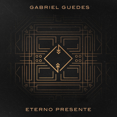 Evangélica - Gabriel Guedes de Almeida 2019 - Eterno Presente (Ao Vivo) - Na escolha de 15 álbuns musicais, 20 filmes ou desenhos, o Pen-Drive será grátis...Aproveite!