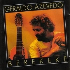 Geraldo Azevedo 1992 - Berekekê - Na escolha de 15 álbuns musicais, 20 filmes ou desenhos, o Pen-Drive será grátis...Aproveite!