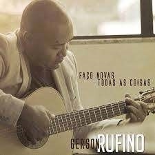 Evangélica - Gerson Rufino 2019 - Faço Nova Todas as Coisas - Na escolha de 15 álbuns musicais, 20 filmes ou desenhos, o Pen-Drive será grátis...Aproveite!