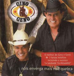 Gino & Geno 2008 - Nóis Enverga Mais Não Quebra - Na compra de 15 álbuns musicais, 20 filmes ou desenhos, o Pen-Drive será grátis...Aproveite!