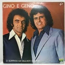 Gino & Geno 1979 - O Sorriso Da Mulher Goiana - Na compra de 15 álbuns musicais, 20 filmes ou desenhos, o Pen-Drive será grátis...Aproveite!