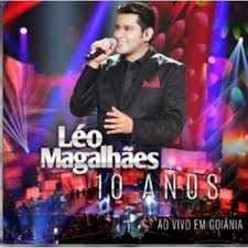 Leo Magalhaes 2014 - 10 Anos Ao Vivo Em Goiania - Na compra de 15 álbuns musicais, 20 filmes ou desenhos, o Pen-Drive será grátis...Aproveite!