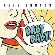 Lulu Santos 2017 - Baby Baby! - Na escolha de 15 álbuns musicais, 20 filmes ou desenhos, o Pen-Drive será grátis...Aproveite!