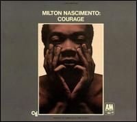 Milton Nascimento 1969 - Courage - Na escolha de 15 álbuns musicais, 20 filmes ou desenhos, o Pen-Drive será grátis...Aproveite!