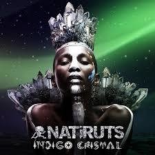 Natiruts 2017 - Indigo Cristal - Na escolha de 15 álbuns musicais, 20 filmes ou desenhos, o Pen-Drive será grátis...Aproveite!