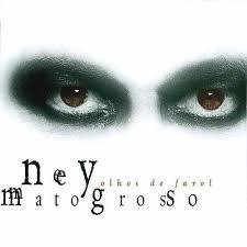 Ney Matogrosso 1999 - Olhos de farol - Na escolha de 15 álbuns musicais, 20 filmes ou desenhos, o Pen-Drive será grátis...Aproveite!