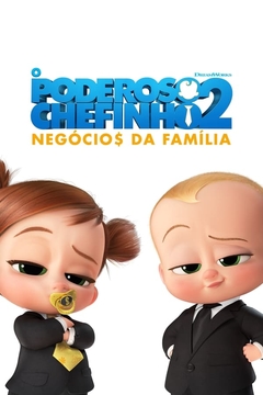 O Poderoso Chefinho 2 - Negócios da Família (2021) DreamWorks - Na Escolha de 10 filmes ou desenhos, o Pen-Drive será grátis...Aproveite!