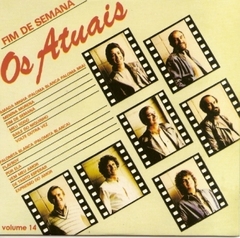 Os Atuais 1984 - Vol. 14 - Fim de semana - Na Escolha de 10 álbuns musicais, 10 filmes ou desenhos, o Pen-Drive será grátis...Aproveite!