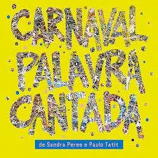 Palavra Cantada - Carnaval Palavra Cantada - Na Escolha de 10 álbuns musicais, 10 filmes ou desenhos, o Pen-Drive será grátis...Aproveite!