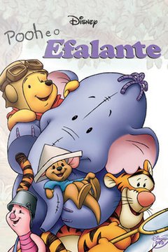 Pooh e o Efalante (2005) Disney - Na Escolha de 10 filmes ou desenhos, o Pen-Drive será grátis...Aproveite!