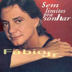 Fabio Jr. 1999 - Sem Limites Pra Sonhar - Na escolha de 15 álbuns musicais, 20 filmes ou desenhos, o Pen-Drive será grátis...Aproveite! - comprar online