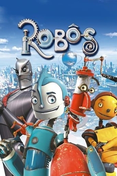 Robôs (2005) - Na Escolha de 10 filmes ou desenhos, o Pen-Drive será grátis...Aproveite!