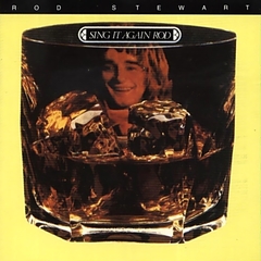 Rod Stewart 1973 - Sing It Again Rod (?ompilations) - Na compra de 15 álbuns musicais, 20 filmes ou desenhos, o Pen-Drive será grátis...Aproveite!