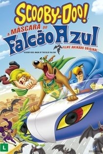 Scooby Doo A Mascara do Falcao Azul (2012) - Na compra de 10 filmes ou desenhos, o Pen-Drive será grátis...Aproveite!