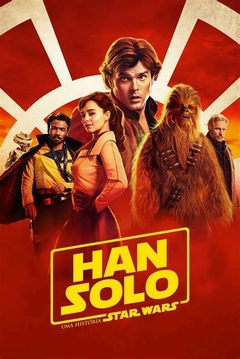 Star Wars - Han Solo - Uma História Star Wars (2018) - Na Escolha de 10 filmes ou desenhos, o Pen-Drive será grátis...Aproveite!