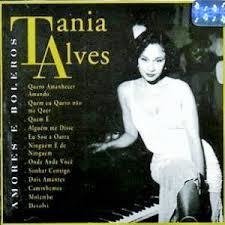 Tania Alves 1994 - Amores E Boleros - Na escolha de 15 álbuns musicais, 20 filmes ou desenhos, o Pen-Drive será grátis...Aproveite!