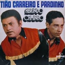 Tião Carreiro & Pardinho 1971 - Abrindo caminho - Na compra de 10 álbuns musicais, 10 filmes ou desenhos, o Pen-Drive será grátis...Aproveite!