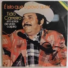 Tião Carreiro & Pardinho 1976 - É Isto que o Povo Quer - Na compra de 10 álbuns musicais, 10 filmes ou desenhos, o Pen-Drive será grátis...Aproveite!