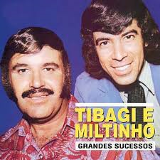 Tibagi & Miltinho 1966 - Grandes Sucessos - Na compra de 10 álbuns musicais, 10 filmes ou desenhos, o Pen-Drive será grátis...Aproveite!