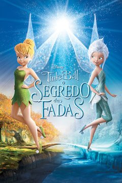 Tinker Bell - O Segredo das Fadas (2012) Disney - Na Escolha de 10 filmes ou desenhos, o Pen-Drive será grátis...Aproveite!