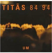 Titãs 1994 - 84 94 Um - Na escolha de 15 álbuns musicais, 20 filmes ou desenhos, o Pen-Drive será grátis...Aproveite!