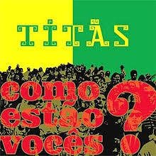 Titãs 2012 - Como estão vocês - Na escolha de 15 álbuns musicais, 20 filmes ou desenhos, o Pen-Drive será grátis...Aproveite!