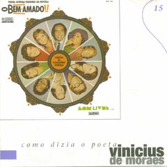 Vinicius de Moraes 1973 - O Bem-Amado - Na escolha de 15 álbuns musicais, 20 filmes ou desenhos, o Pen-Drive será grátis...Aproveite!