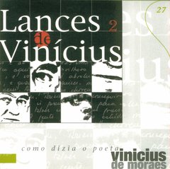 Vinicius de Moraes 2000 - Lances de Vinicius 2 - Na escolha de 15 álbuns musicais, 20 filmes ou desenhos, o Pen-Drive será grátis...Aproveite!