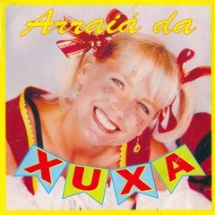 Xuxa - Arraia da Xuxa - Na Escolha de 10 álbuns musicais, 10 filmes ou desenhos, o Pen-Drive será grátis...Aproveite!