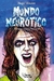Mundo neurótico - Hugo Mitoire