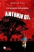 La leyenda del gaucho Antonio Gil - Raul M. Brest