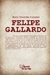 Felipe Gallardo - Raul Osvaldo Coronel
