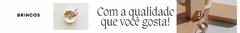 Banner da categoria BRINCO 