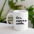 Caneca Ore, espere e confie - comprar online