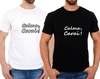 Camisa Calma, carai!