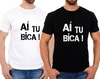 Camisa Aí tu bica!