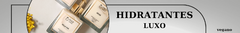 Banner da categoria Hidratante Luxo