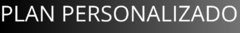 Banner de la categoría PLANES PERSONALIZADOS