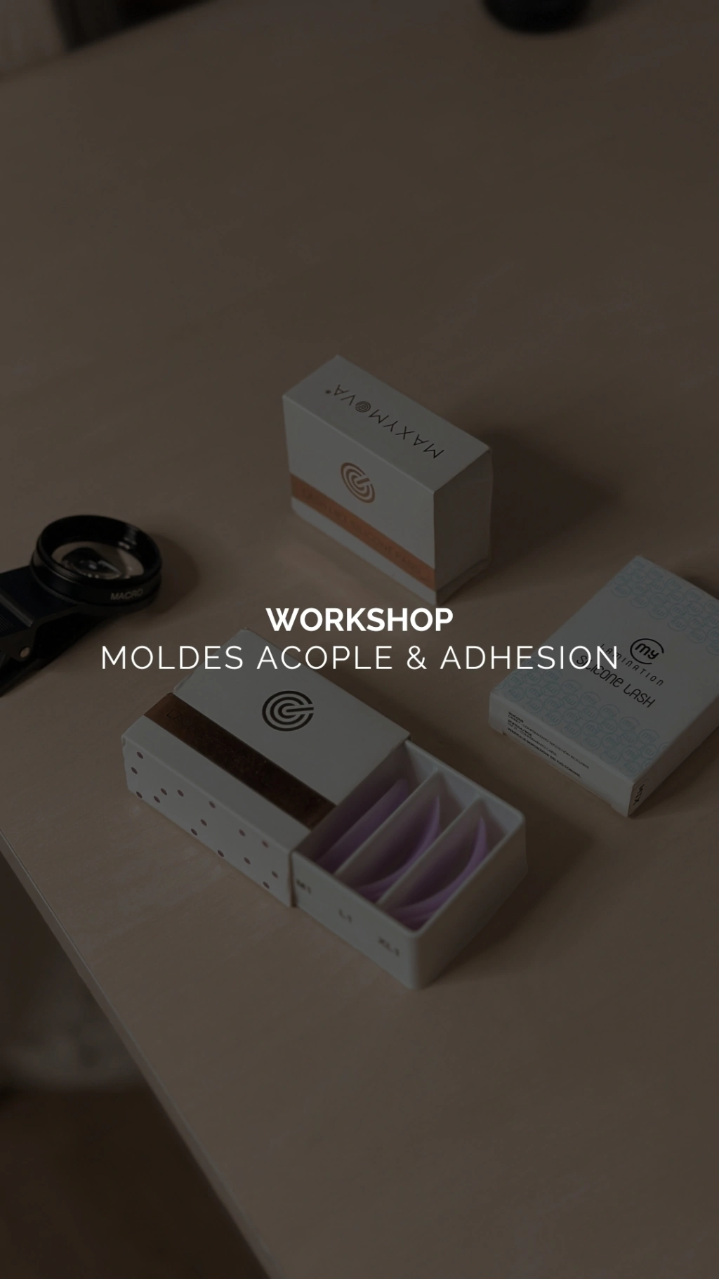 Workshop moldes acople & adhesion + Estrategia lash el secreto detrás de las curvas
