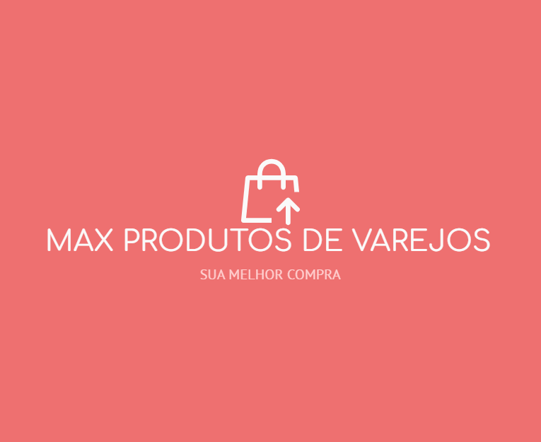 MAX PRODUTOS DE VAREJO