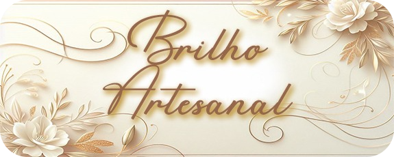 BRILHO ARTESANAL